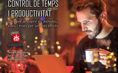CURS DE CONTROL DEL TEMPS I PRODUCTIVITAT
